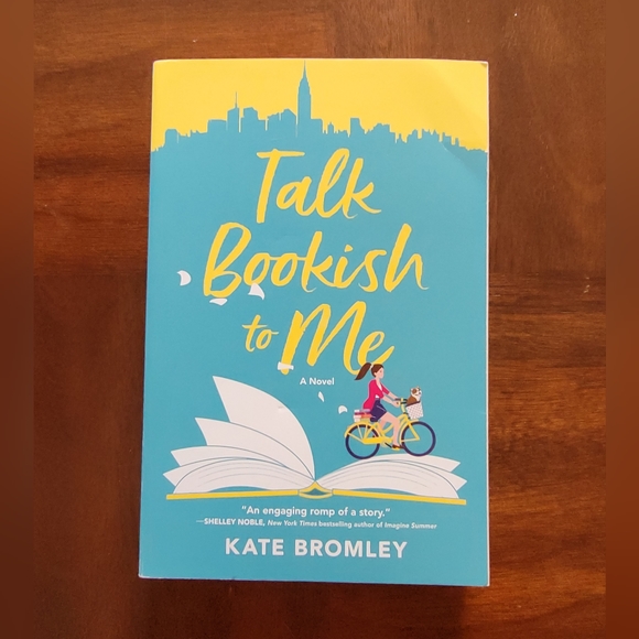 Other - Talk Bookish to Me by Kate Bromley Romance Book Novel